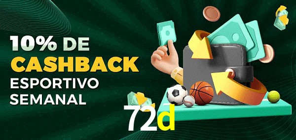 10% de bônus de cashback na 72d